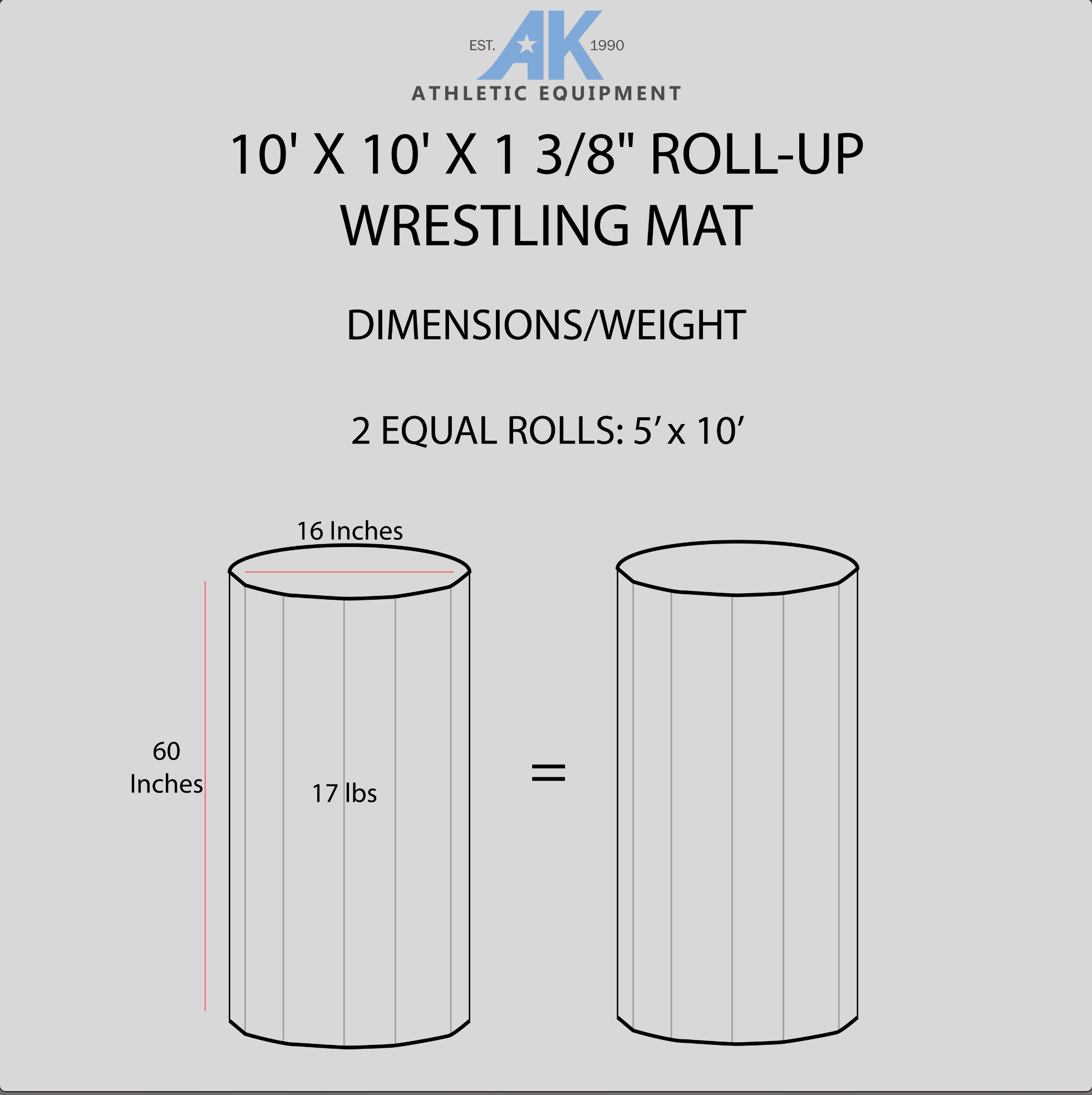 AK Athletic Equipment 10 x 10 wrestling mat storage specifications. Roll-up the floor padding for easy storage.